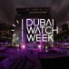 Dubai-Watch-Week