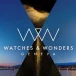 Watches and wonders